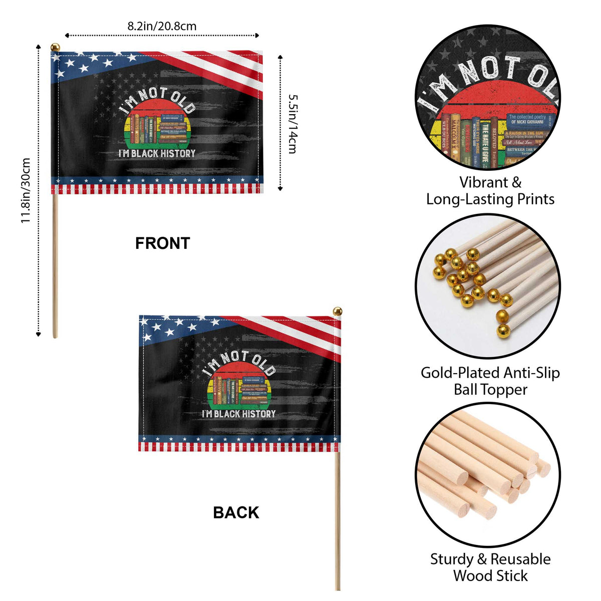 Black History Month Patriotic Handheld Flag I Am Not Old I Am Black History Month TS14 Print Your Wear