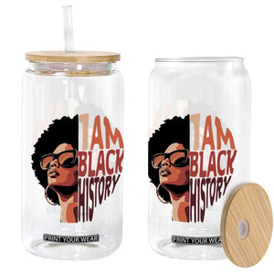I Am Black History Glass Can African American Pride TS14 Print Your Wear