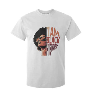 I Am Black History T Shirt For Kid African American Pride TS14 White Print Your Wear