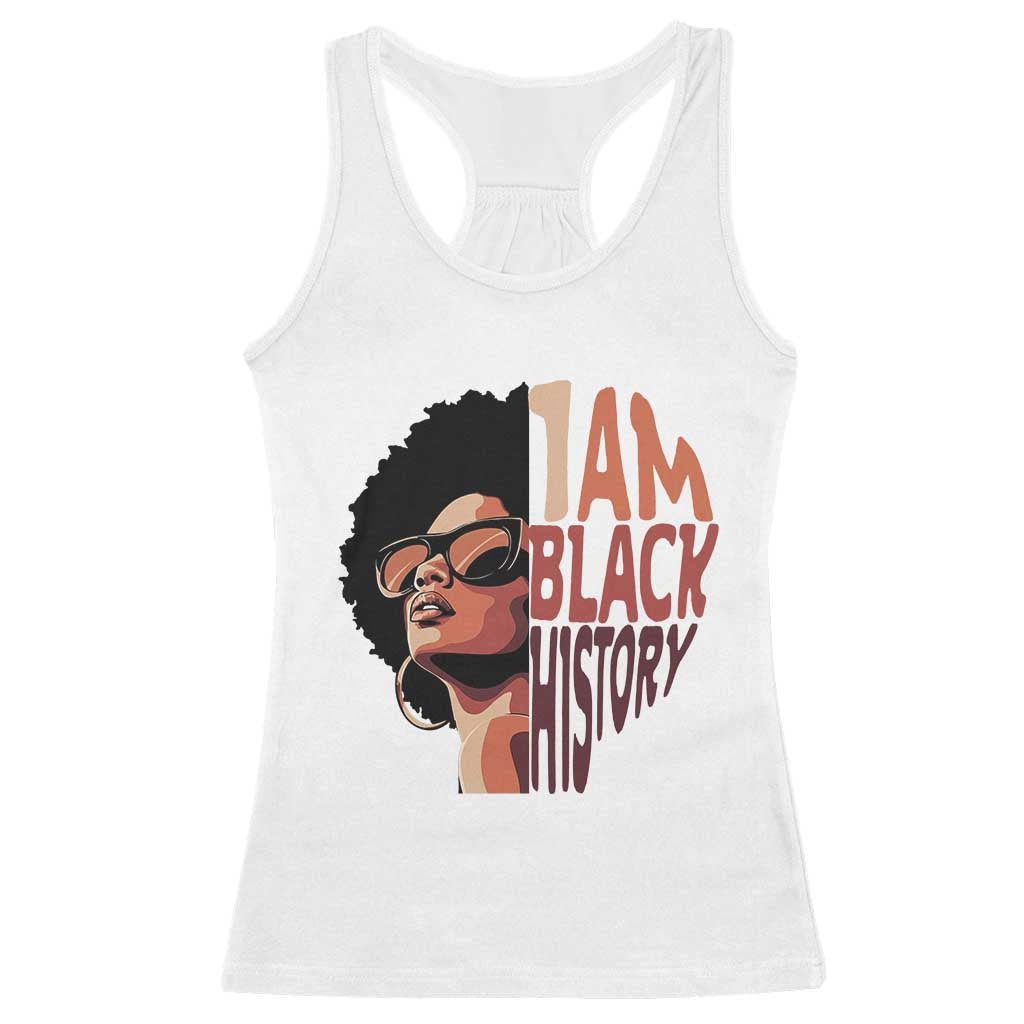 I Am Black History Racerback Tank Top African American Pride TS14 White Print Your Wear