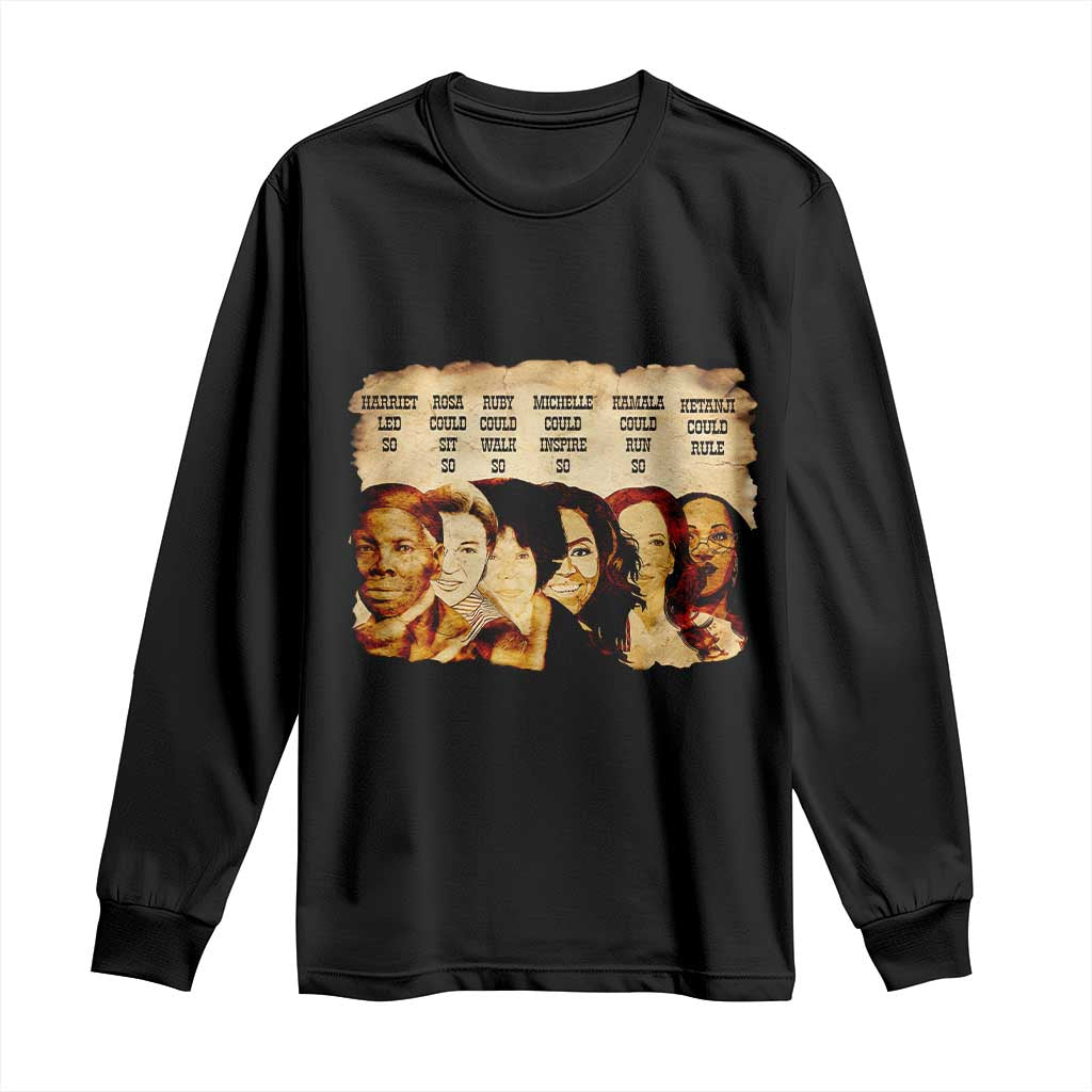 Black History Month Long Sleeve Shirt African American Women Pride TS14 Black Print Your Wear