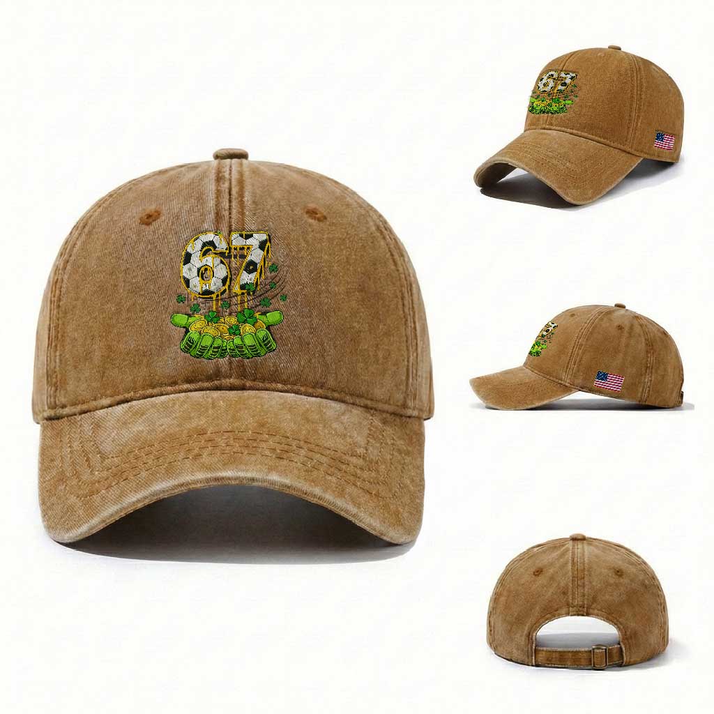 67 Soccer St Patricks Day Washed Cotton Baseball Cap Funny Six Seven Gen Alpha Meme Drip TS14 Washed Cap Universal Fit Yellow Ochre Print Your Wear