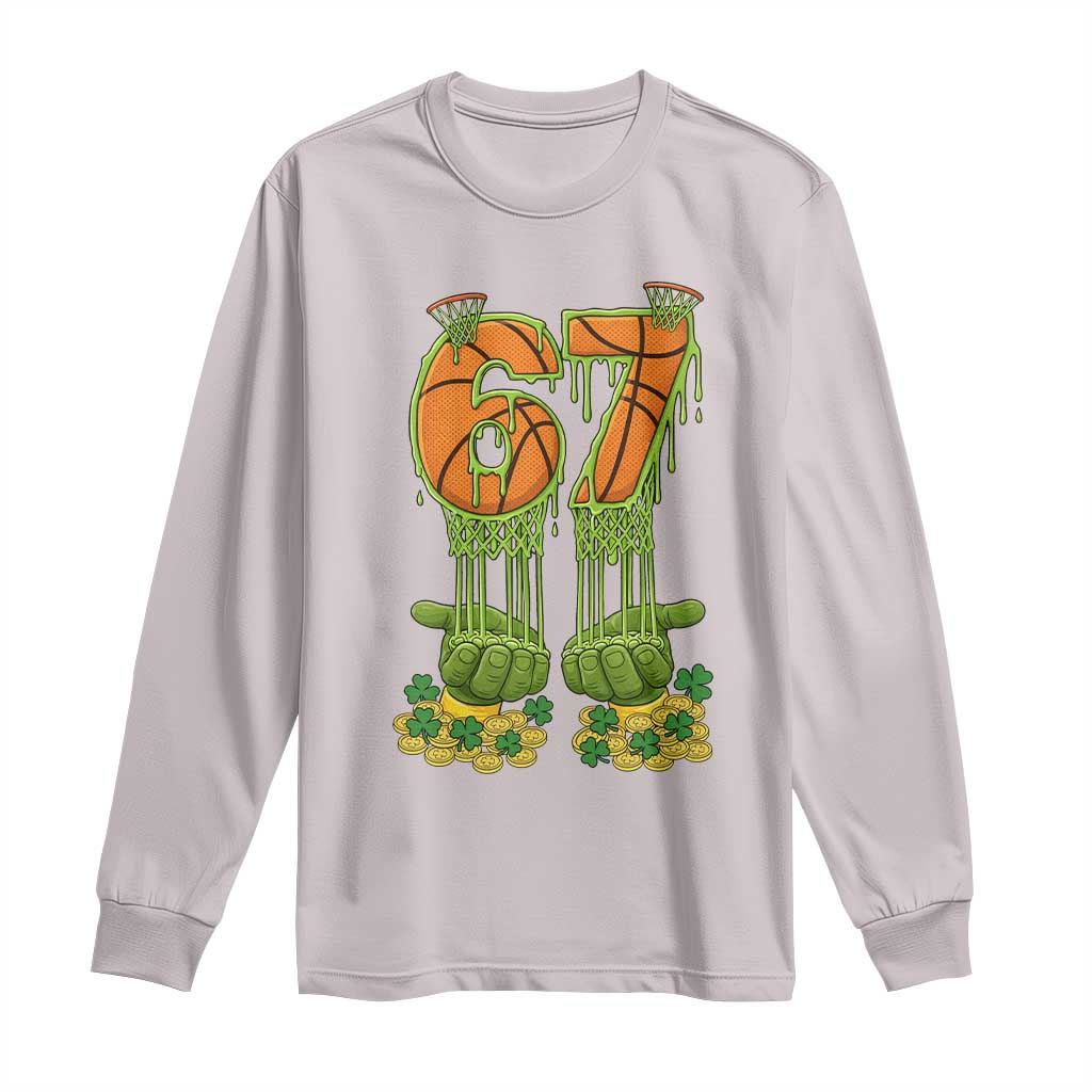 67 Basketball St Patricks Day Long Sleeve Shirt Funny Six Seven Gen Alpha Meme Drip TS14 Ice Gray Print Your Wear
