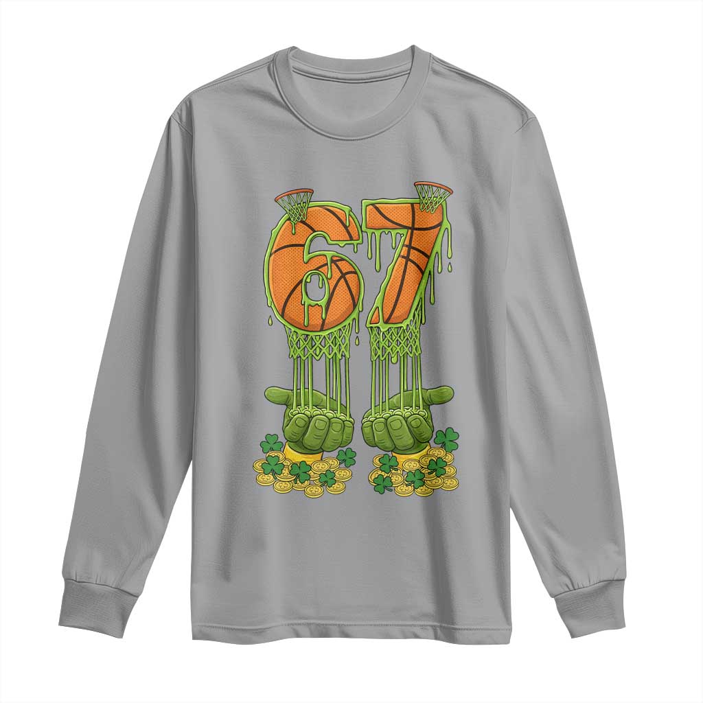 67 Basketball St Patricks Day Long Sleeve Shirt Funny Six Seven Gen Alpha Meme Drip TS14 Sport Gray Print Your Wear