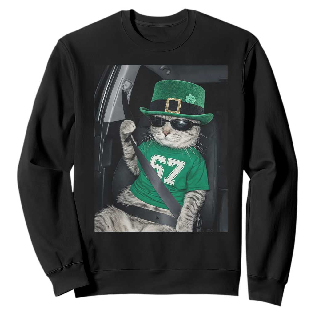 67 Cat St Patricks Day Sweatshirt Funny Cat Driver Leprechaun Meme TS14 Black Print Your Wear