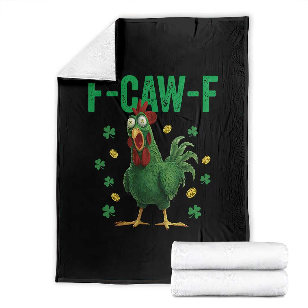 Funny St Patrick Day Throw Blanket F-Caw-F Lucky Chicken Meme TS14 Black Print Your Wear