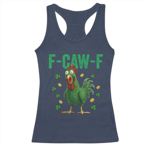 Funny St Patrick Day Racerback Tank Top F-Caw-F Lucky Chicken Meme TS14 Navy Print Your Wear
