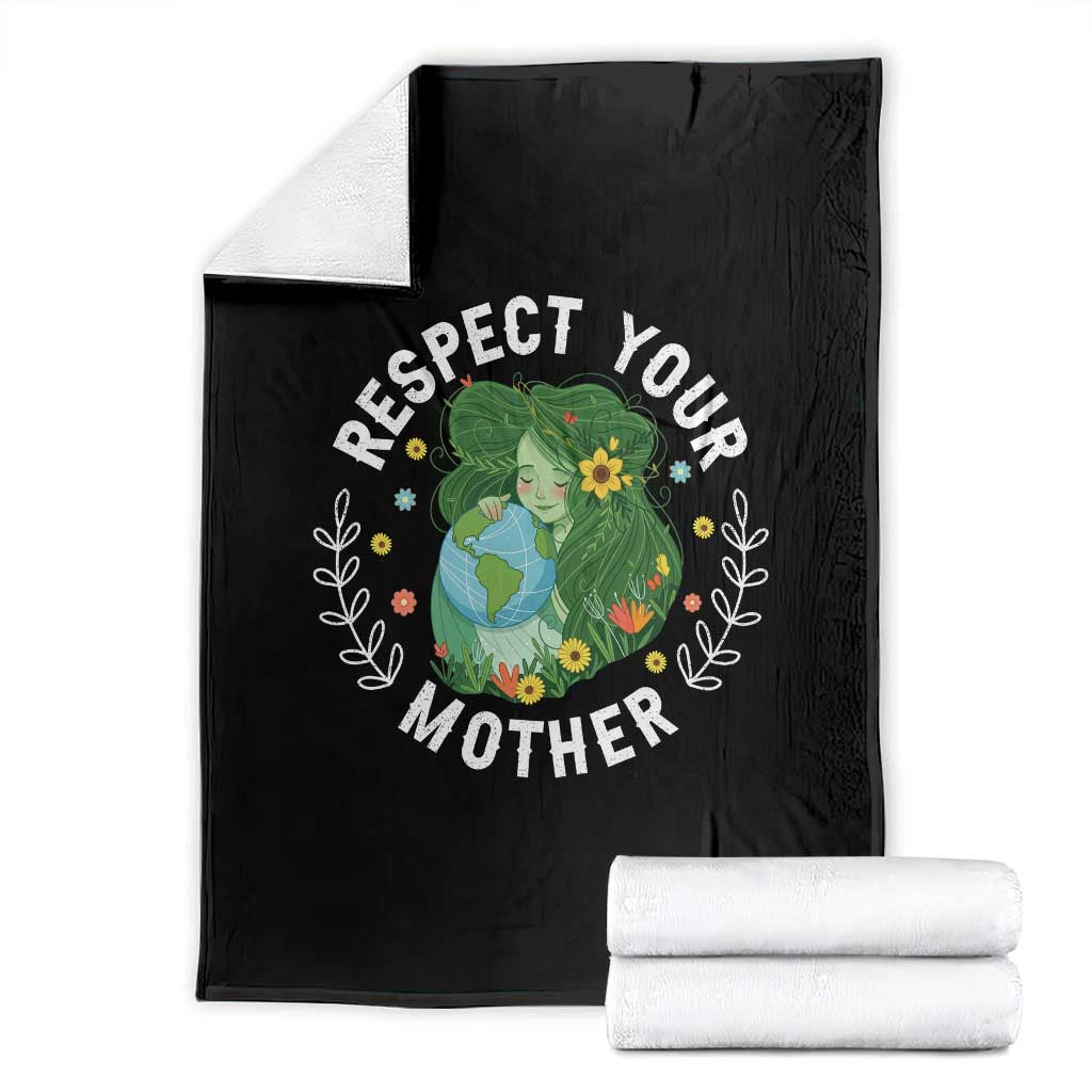 Respect Your Mother Throw Blanket Earth Mother Women Girl TS14 Black Print Your Wear
