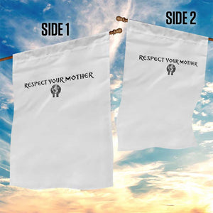 Respect Your Mother Garden Flag Funny Sarcastic Earth Day TS14 Print Your Wear