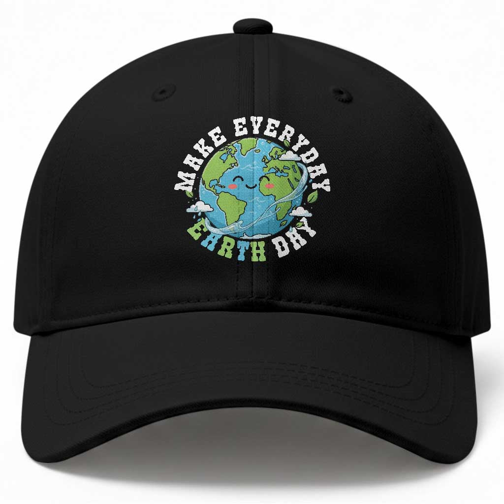 Funny Make Earth Day Every Day Baseball Cap Cute Environmental Awareness Earth Day TS14 Print Your Wear
