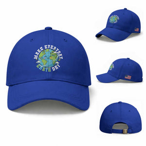Funny Make Earth Day Every Day Baseball Cap Cute Environmental Awareness Earth Day TS14 Baseball Cap Universal Fit Royal Blue Print Your Wear