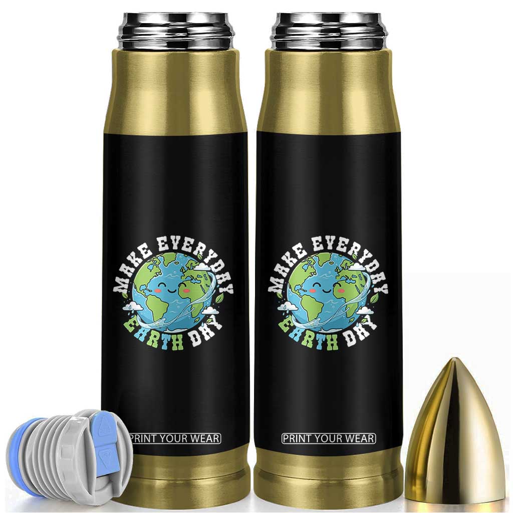 Funny Make Earth Day Every Day Bullet Tumbler Cute Environmental Awareness Earth Day TS14 Black Print Your Wear