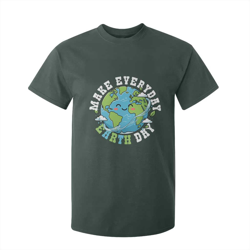 Funny Make Earth Day Every Day T Shirt For Kid Cute Environmental Awareness Earth Day TS14 Dark Forest Green Print Your Wear