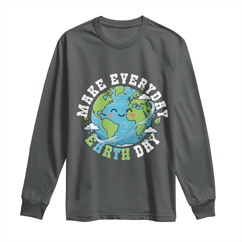 Funny Make Earth Day Every Day Long Sleeve Shirt Cute Environmental Awareness Earth Day TS14 Dark Heather Print Your Wear