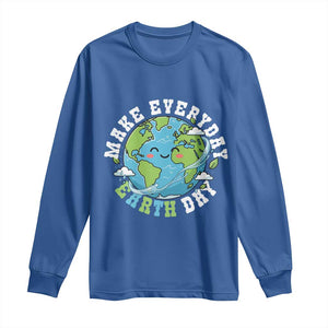 Funny Make Earth Day Every Day Long Sleeve Shirt Cute Environmental Awareness Earth Day TS14 Royal Blue Print Your Wear