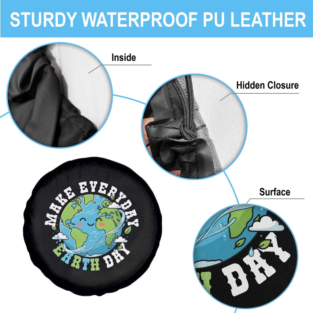 Funny Make Earth Day Every Day Spare Tire Cover Cute Environmental Awareness Earth Day TS14 Print Your Wear