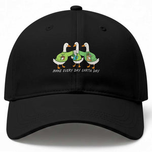 Funny Earth Day Baseball Cap Silly Goose Make Earth Day Every Day TS14 Print Your Wear