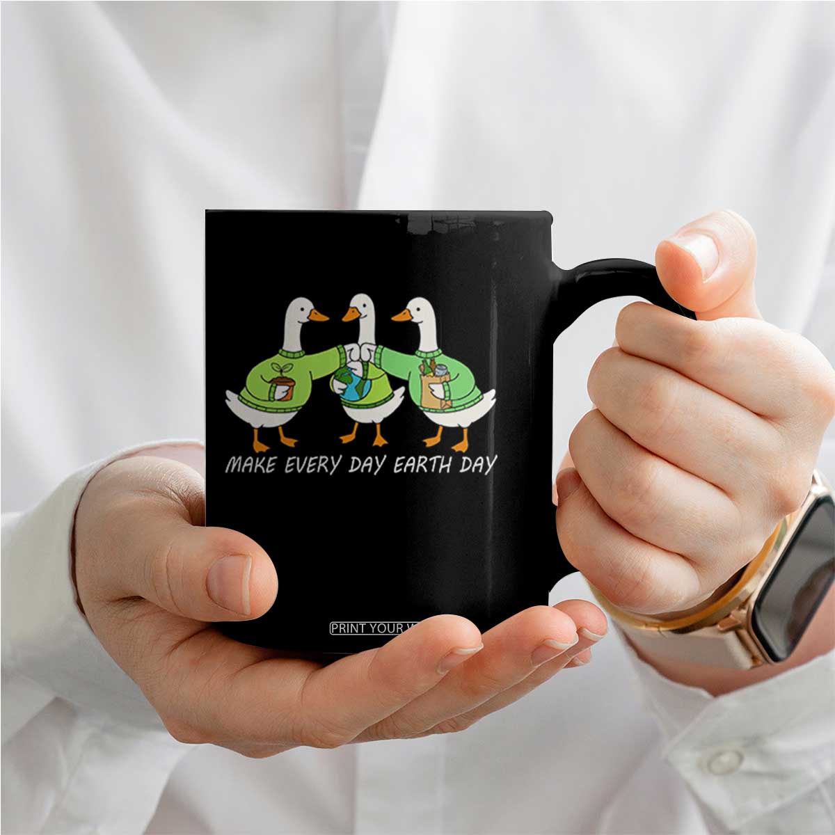 Funny Earth Day Coffee Mug Silly Goose Make Earth Day Every Day TS14 Print Your Wear