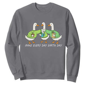 Funny Earth Day Sweatshirt Silly Goose Make Earth Day Every Day TS14 Charcoal Print Your Wear