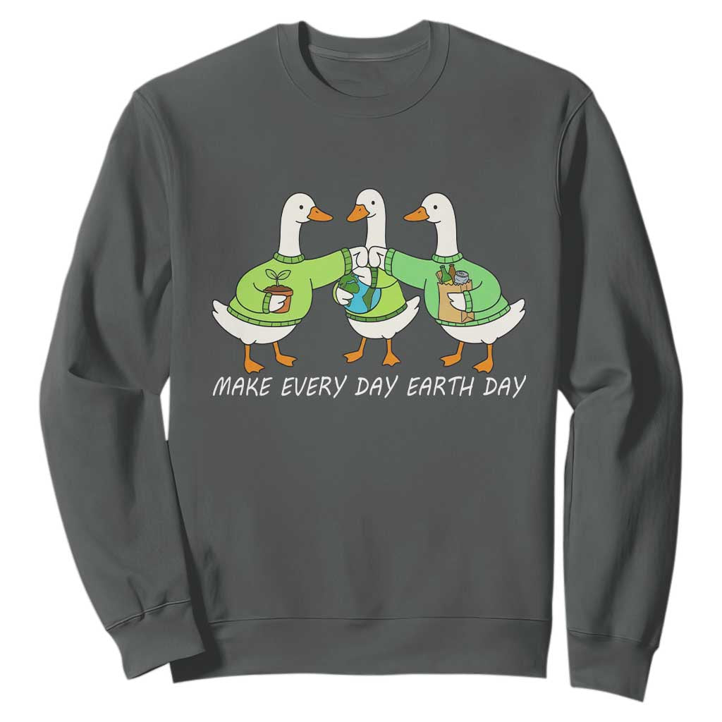 Funny Earth Day Sweatshirt Silly Goose Make Earth Day Every Day TS14 Dark Heather Print Your Wear