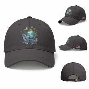 Keep It Green Earth Day Baseball Cap Eco-Friendly Nature Environmental Awareness TS14 Baseball Cap Universal Fit Dark Gray Print Your Wear