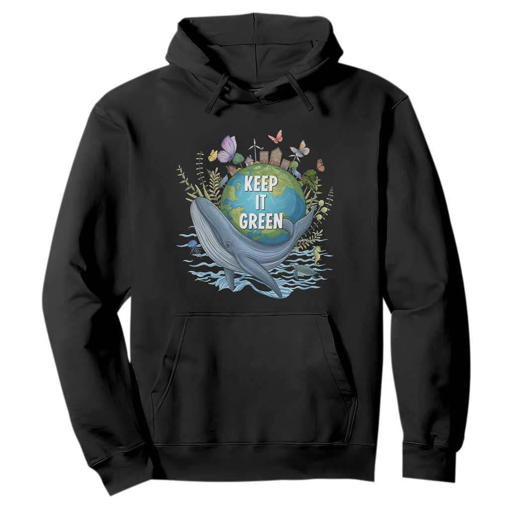 Keep It Green Earth Day Hoodie Eco-Friendly Nature Environmental Awareness TS14 Black Print Your Wear