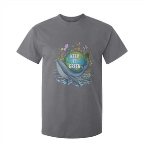 Keep It Green Earth Day T Shirt For Kid Eco-Friendly Nature Environmental Awareness TS14 Charcoal Print Your Wear