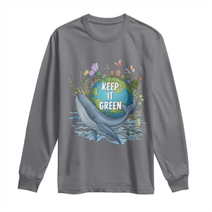 Keep It Green Earth Day Long Sleeve Shirt Eco-Friendly Nature Environmental Awareness TS14 Charcoal Print Your Wear