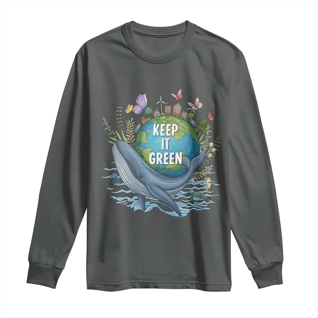 Keep It Green Earth Day Long Sleeve Shirt Eco-Friendly Nature Environmental Awareness TS14 Dark Heather Print Your Wear