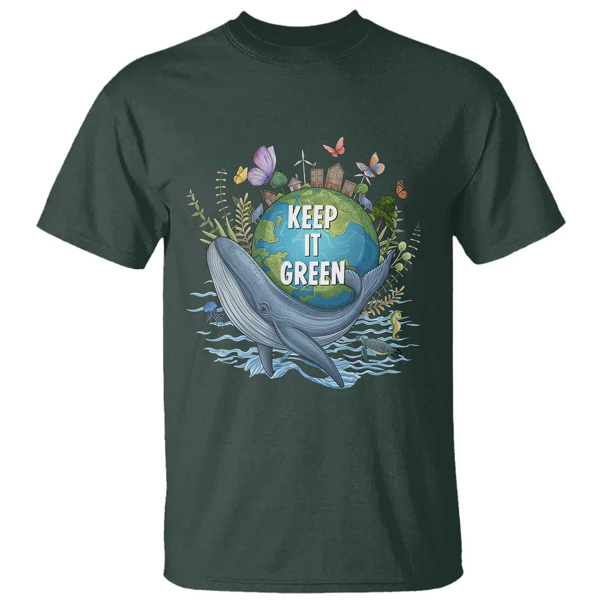 Keep It Green Earth Day T Shirt Eco-Friendly Nature Environmental Awareness TS14 Dark Forest Green Print Your Wear