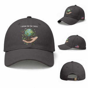 I Speak For The Trees Baseball Cap Earth Day Awareness TS14 Baseball Cap Universal Fit Dark Gray Print Your Wear
