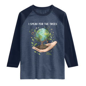 I Speak For The Trees Raglan Shirt Earth Day Awareness TS14 Heather Denim Navy Print Your Wear