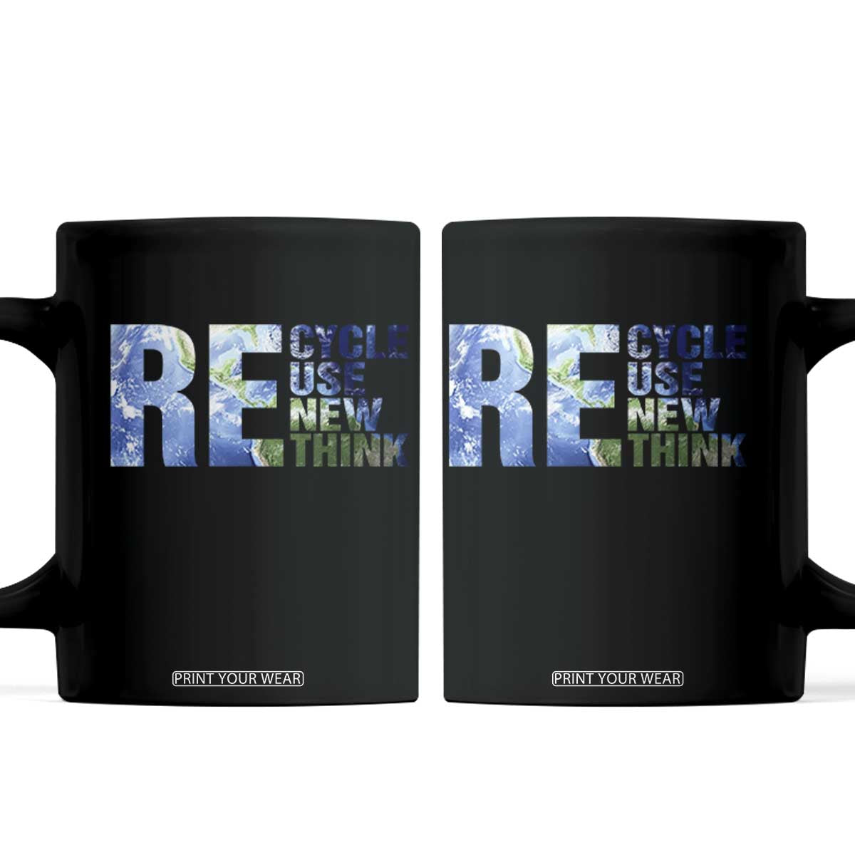 Earth Day Coffee Mug Recycle Reuse Renew Rethink TS14 Black Print Your Wear