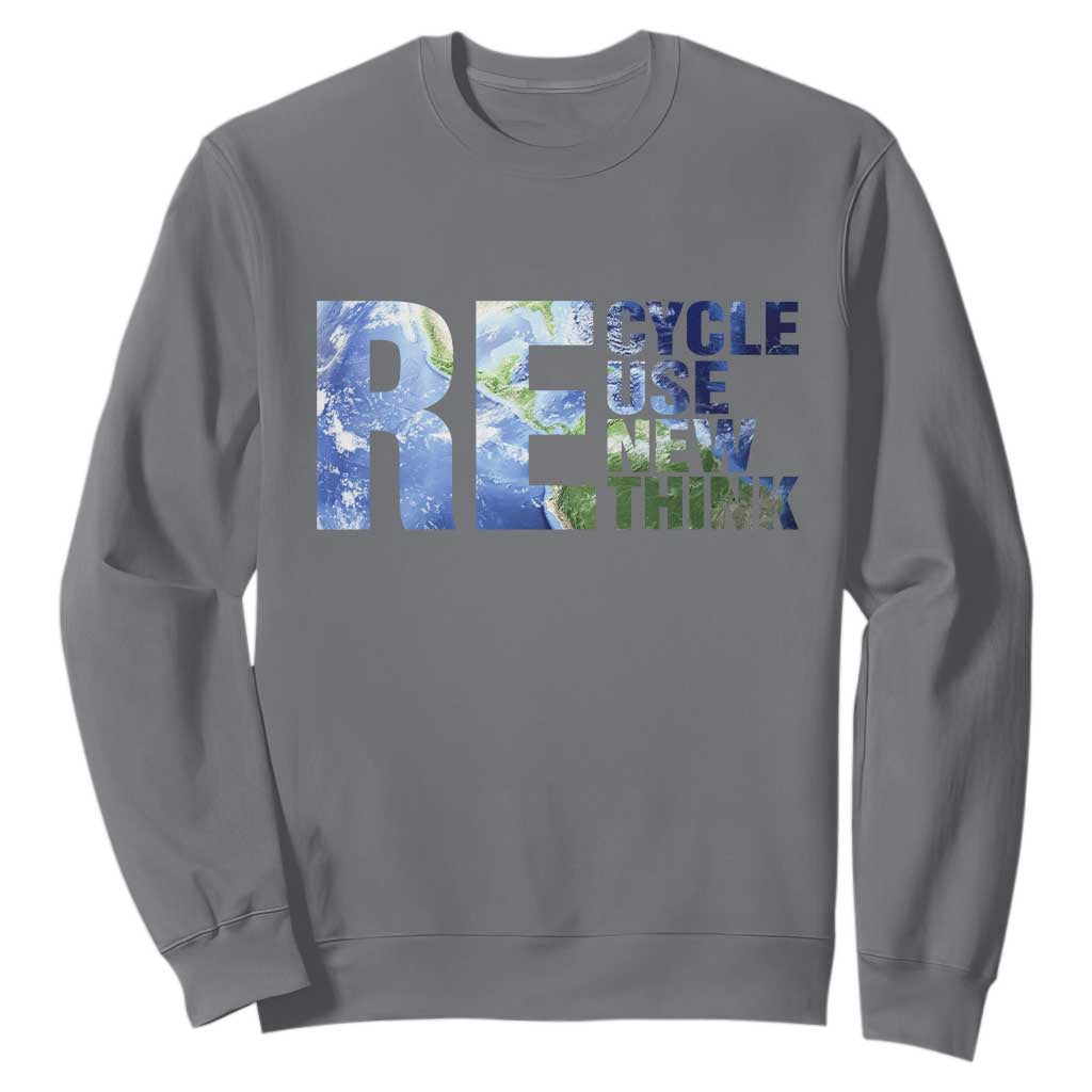 Earth Day Sweatshirt Recycle Reuse Renew Rethink TS14 Charcoal Print Your Wear