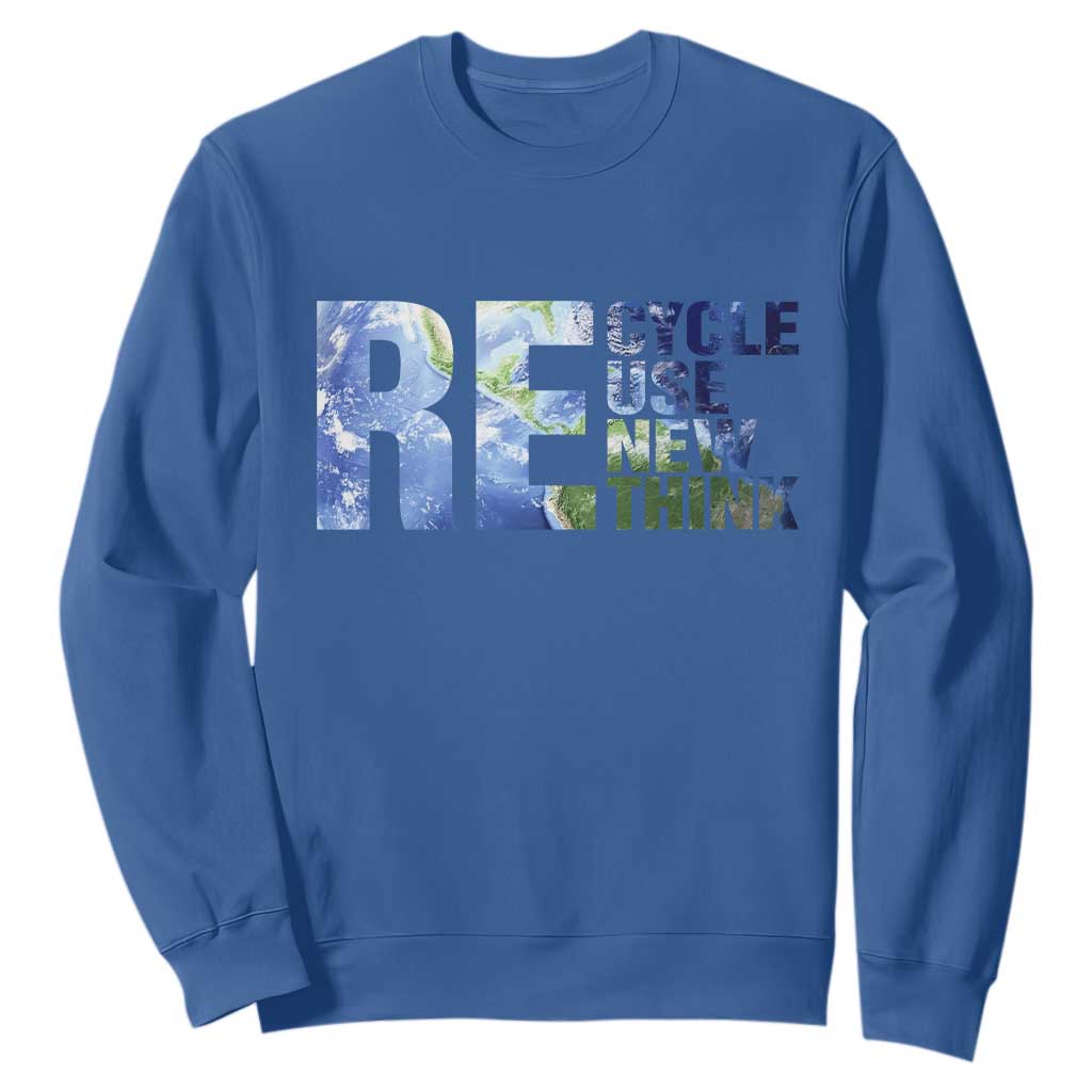 Earth Day Sweatshirt Recycle Reuse Renew Rethink TS14 Royal Blue Print Your Wear
