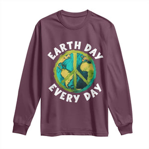 Earth Day Everyday Long Sleeve Shirt Peace Sign Nature Lover TS14 Maroon Print Your Wear