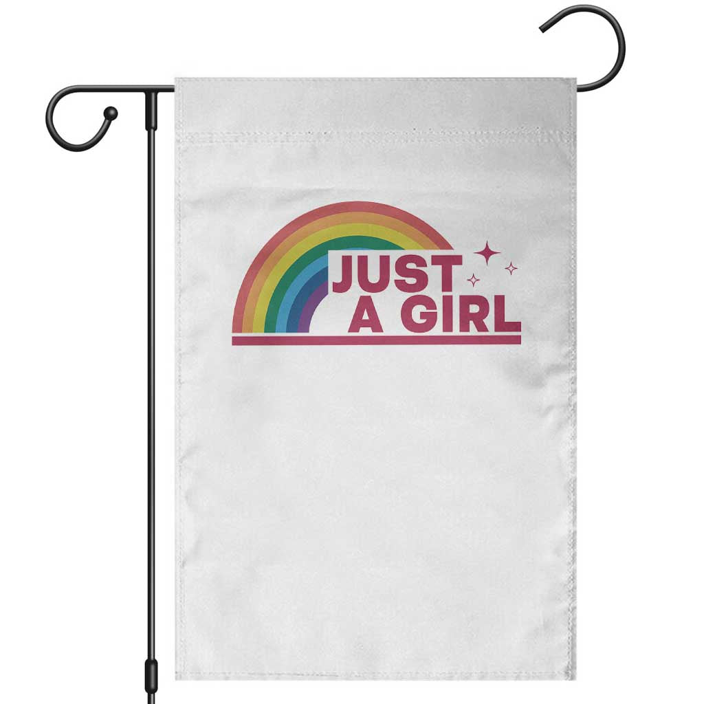 Just A Girl LGBTQ Pride Month Garden Flag TS14 White Print Your Wear
