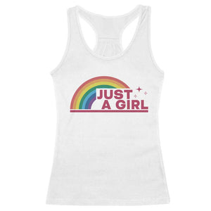 Just A Girl LGBTQ Pride Month Racerback Tank Top TS14 White Print Your Wear