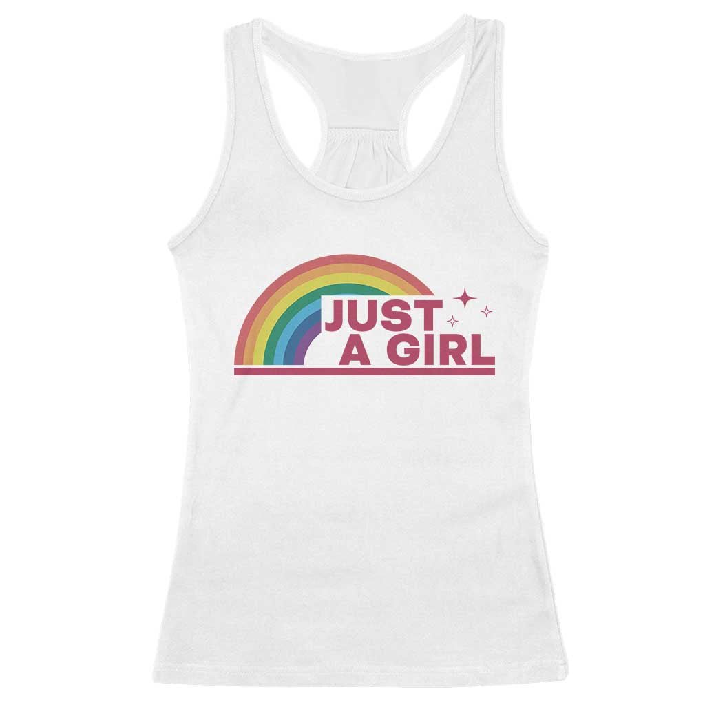 Just A Girl LGBTQ Pride Month Racerback Tank Top TS14 White Print Your Wear