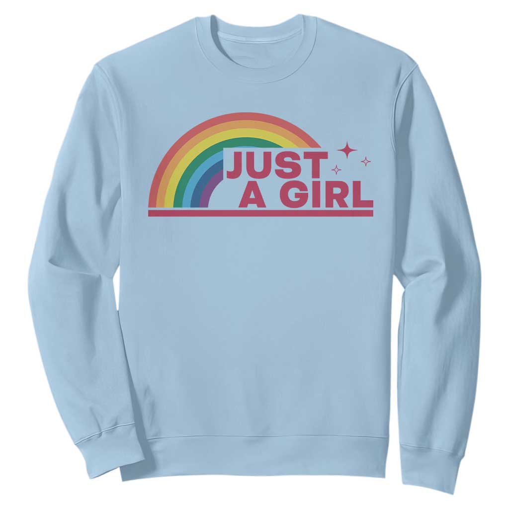 Just A Girl LGBTQ Pride Month Sweatshirt TS14 Light Blue Print Your Wear