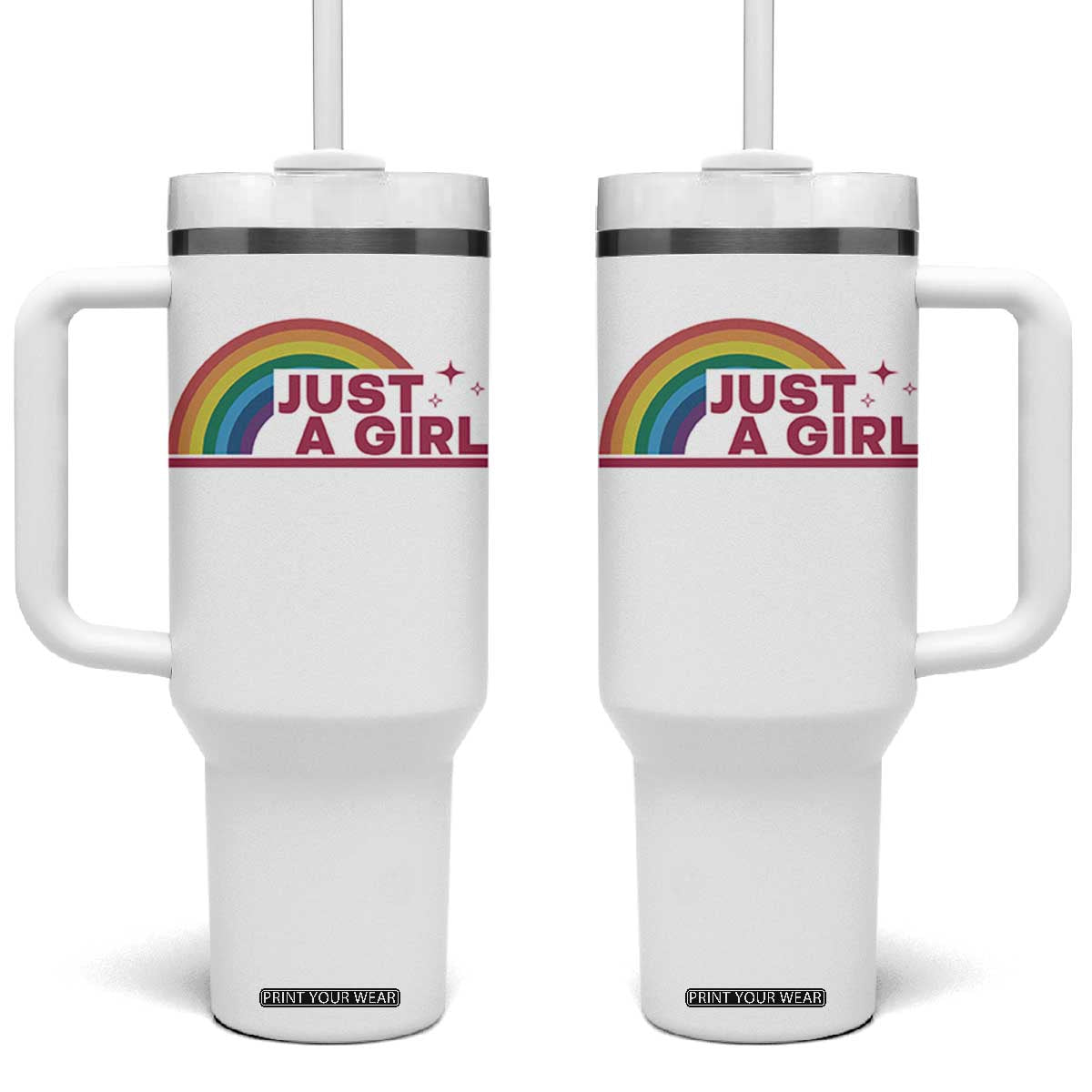 Just A Girl LGBTQ Pride Month Tumbler With Handle TS14 One Size: 40 oz White Print Your Wear