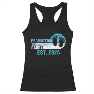 Promoted to Daddy 2026 Racerback Tank Top Funny Pregnancy Reveal TS14 Black Print Your Wear