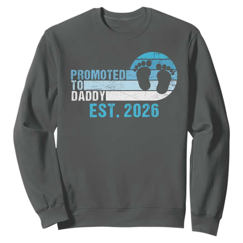 Promoted to Daddy 2026 Sweatshirt Funny Pregnancy Reveal TS14 Dark Heather Print Your Wear