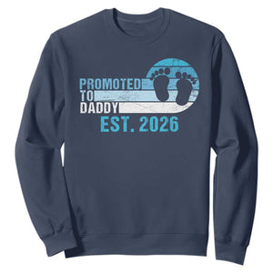 Promoted to Daddy 2026 Sweatshirt Funny Pregnancy Reveal TS14 Navy Print Your Wear