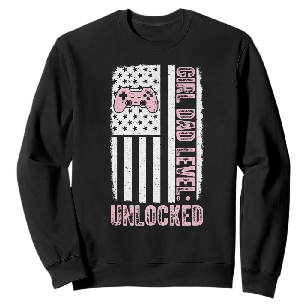 Girl Dad Level Unlocked Sweatshirt Funny New Dad TS14 Black Print Your Wear