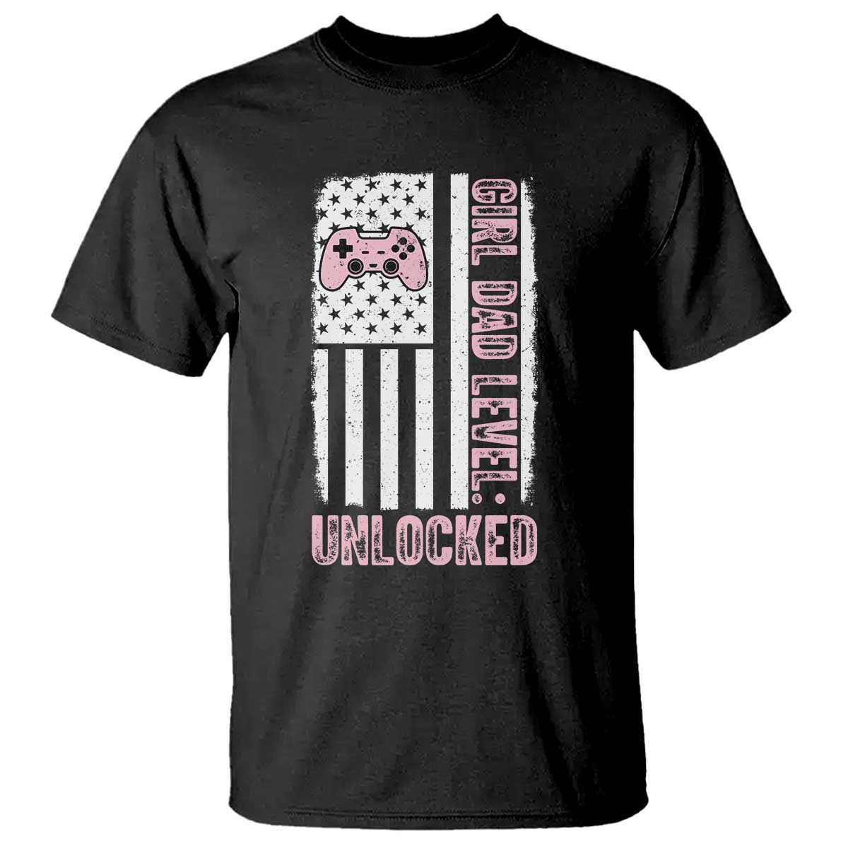 Girl Dad Level Unlocked T Shirt Funny New Dad TS14 Black Print Your Wear