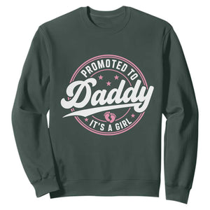 Promoted To Daddy It's A Girl Sweatshirt Funny Pregnancy Reveal TS14 Dark Forest Green Print Your Wear