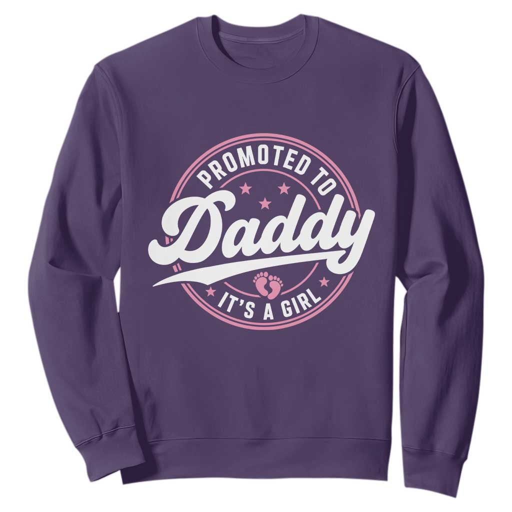 Promoted To Daddy It's A Girl Sweatshirt Funny Pregnancy Reveal TS14 Purple Print Your Wear