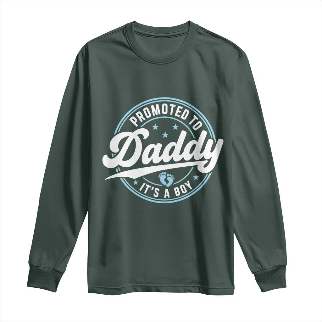 Promoted To Daddy It's A Boy Long Sleeve Shirt Funny Pregnancy Reveal TS14 Dark Forest Green Print Your Wear