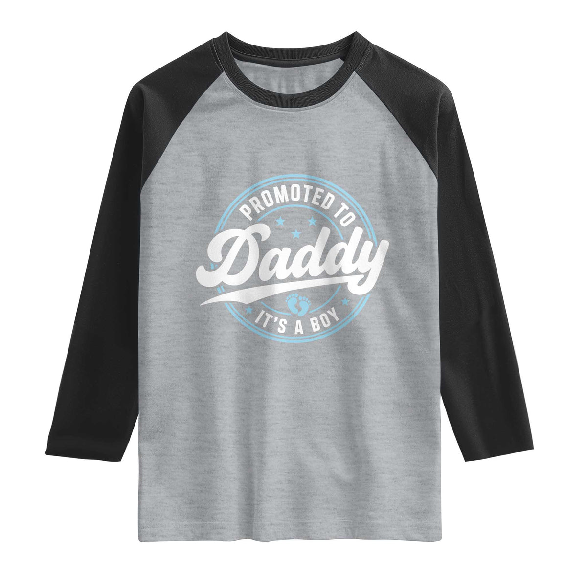 Promoted To Daddy It's A Boy Raglan Shirt Funny Pregnancy Reveal TS14 Heather Gray Black Print Your Wear
